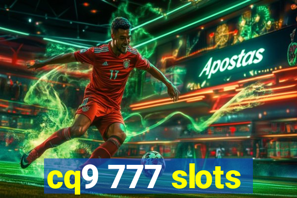 cq9 777 slots